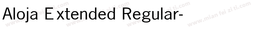 Aloja Extended Regular字体转换